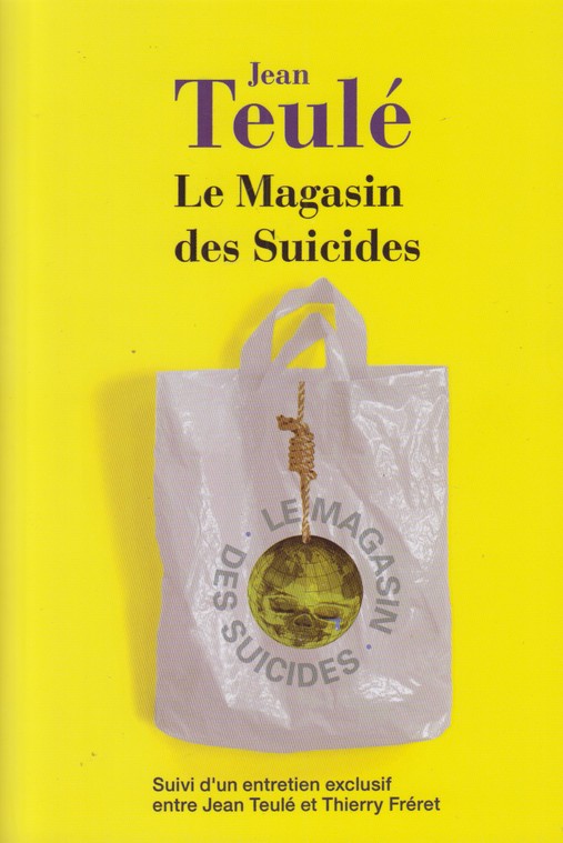 مغازه ی خودکشی (Le Magasin des Suicides)