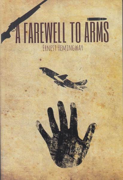 the farewell to arms (وداع با اسحه)