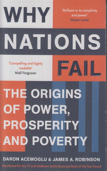 why nations fail (چرا ملت ها شکست می خورند) اورجینال