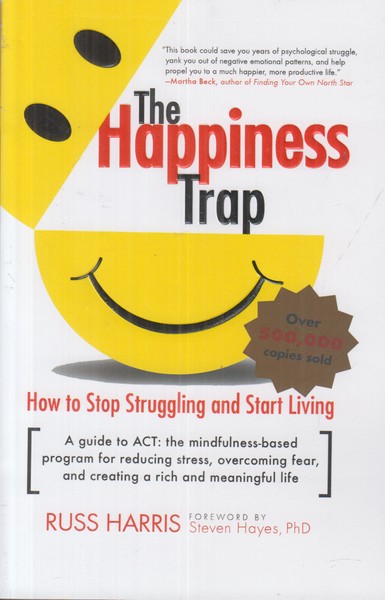 the happiness trap (تله شادماني)