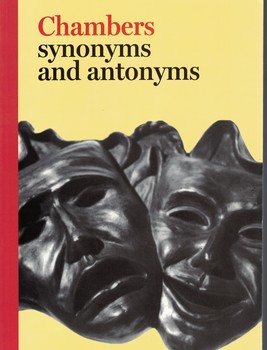 Chambers synonyms and antonyms 