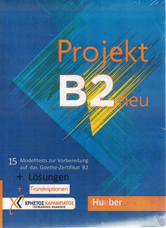 Projekt B2 neu (Lehrerbuch & Testbuch)