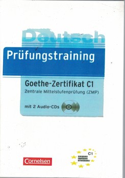 Deutsch Prufungstraining (Goethe - Zertifikat C1)
