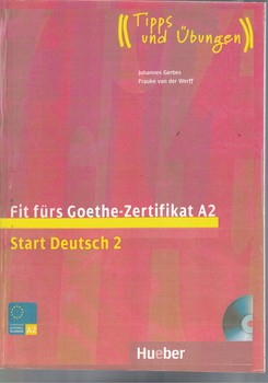 Fit furs Goethe - Zertifikat A2