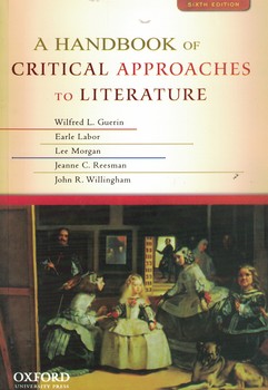A Handbook of Critical Approaches to Literature 