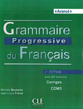 Grammaire progressif du francais Avance (2th Edition)