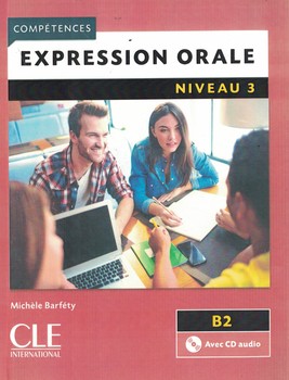 EXPRESSION ORALE NIVEAU3 B2