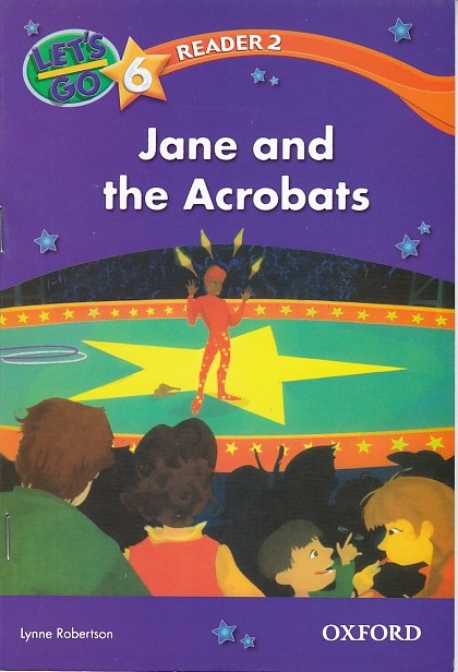 Lets go 6 Reader: Jane and the Acrobats