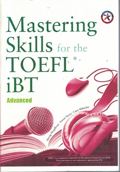 Mastering Skills for the TOEFL iBT