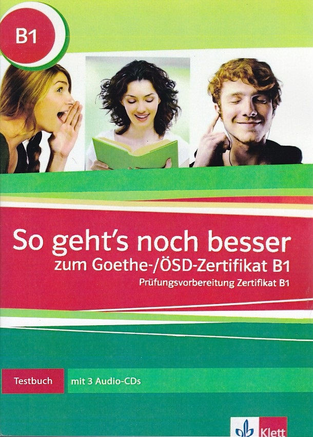 سیاه و سفیدSo geht's noch besser zum Goethe-/ÖSD-Zertifikat B1