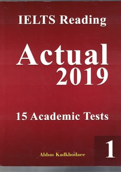 Actual IELTS Reading 2019 Academic 