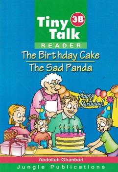 Tiny talk 3B Reader: the Birthday Cake The sad Panda