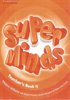 Super Minds Teacher's Book 4