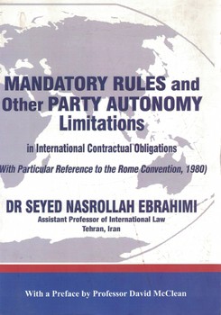 MANDATORY RULES and Other PARTY AUTONOMY Limitations