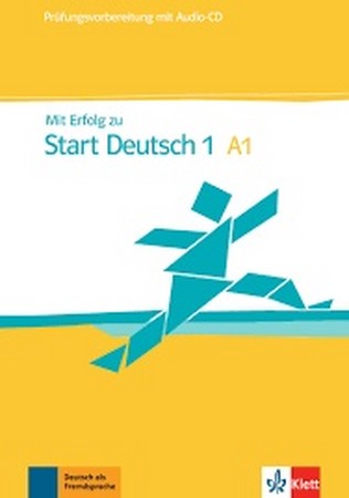Mit Erfolg zu Start Deutsch 1 (A1)