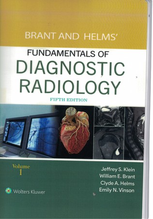 Brant and Helms  Fundamentals of Diagnostic Radiology