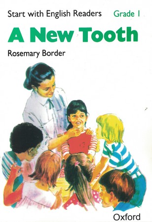 start with english readers 1 A New tooth 