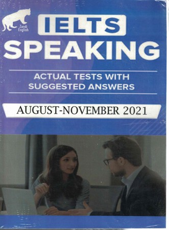 IELTS SPEAKING -august-november 2021
