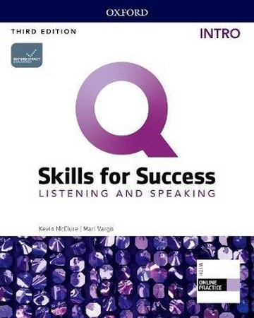 Q: Skills for Success Listening and Speaking intro (3th)