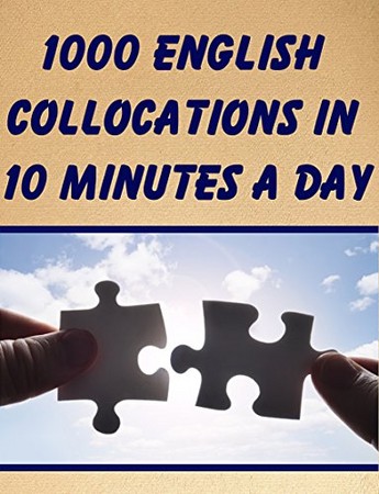 1000 english collocations in 10 minnutes a day