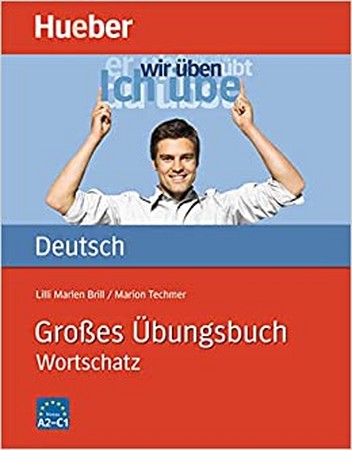  deutsch Grobes Ubungsbuch Deutsch Wortschatz A2 C1