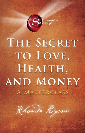 the secret to love health and money راز عشق سلامتی و پول