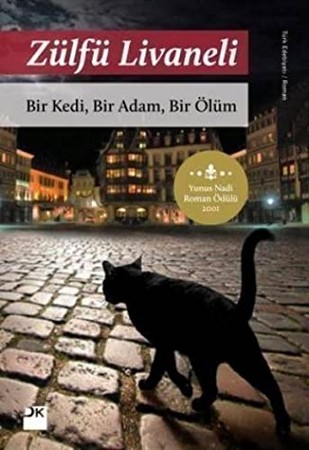Bir Kedi, Bir Adam, Bir Ölüm  رمان ترکی گربه آدم مرگ