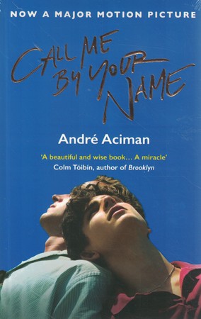 Call Me by Your Name مرا با نامت صدا کن