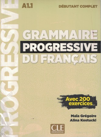Grammaire progressive du francais debutant A1.1