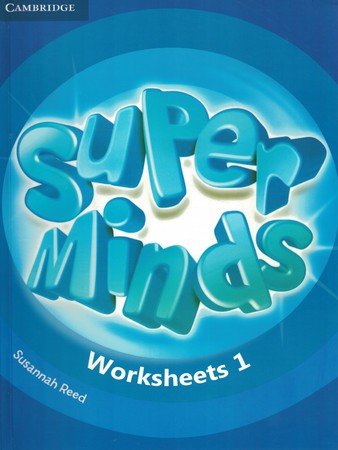 super minds worksheets 1 + CD گلاسه