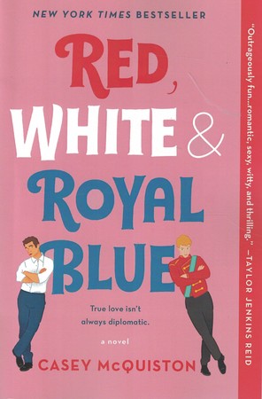 Red, White, Royal Blue قرمز سفید آبی سلطنتی