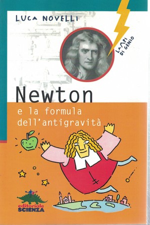 Newton e la formula dell'antigravità A1
