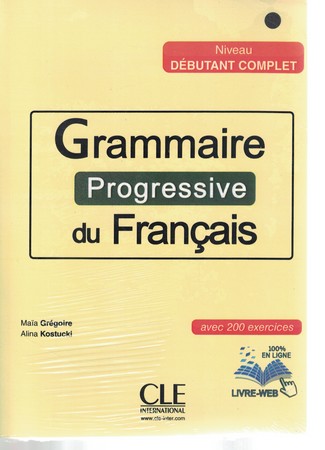 Grammaire progressive du francais debutant complet A1 رنگی
