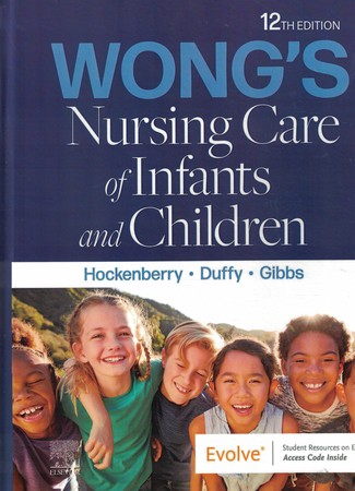 Wongs Nursing Care of Infants and Children 2023 