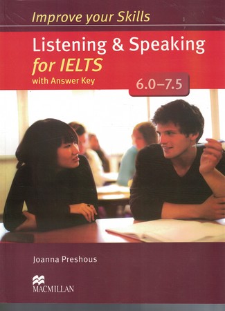 Improve Your Skills Listening & Speaking for IELTS 6 - 7.5 QR