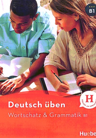 Deutsch uben: Wortschatz & Grammatik B1 سیاه سفید