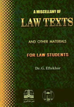 A MISCELLANY OF LAW TEXTS
