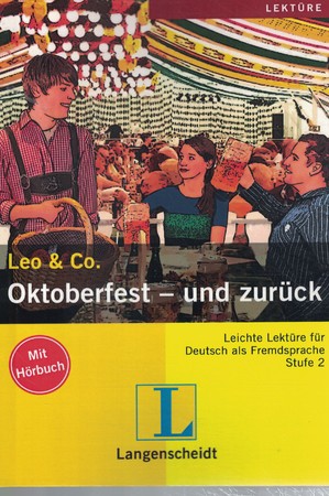 Leo & Co.: Oktoberfest - Und Zuruck