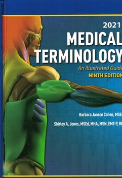 Medical Terminology: An Illustrated Guide 2021