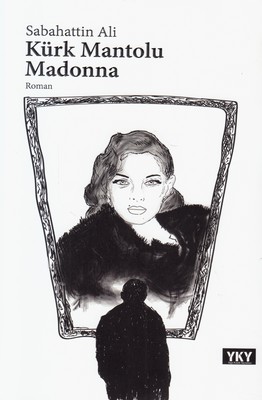 تصویر  Kurk Mantolu Madonna قدیسه پالتوپوش (ترکی استانبولی)