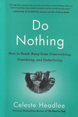 do nothing (هیچ کاری نکردن)