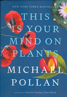 تصویر  this is your mind on plants ( ذهنیت شما درباره گیاهان )