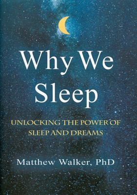 تصویر  why we sleep ( چرا میخوابیم )