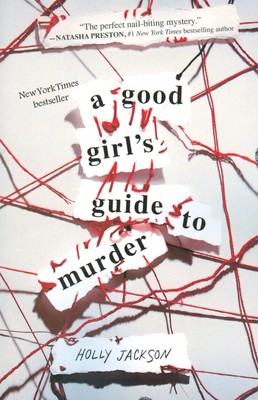 تصویر  A GOOD GIRLS GUIDE TO MURDER (راهنمای کشف قتل از یک دختر خوب)