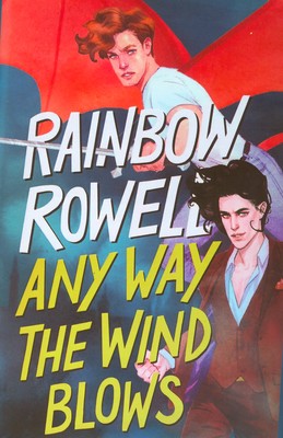 تصویر  any way the wind blows3  RAINBOW ROWELL ( هر طرف که باد بوزد )