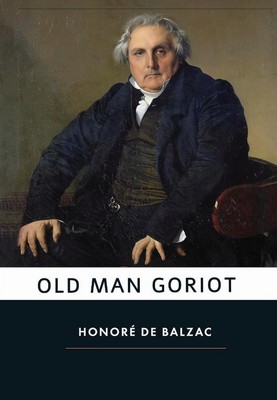 تصویر  old man goriot ( بابا گوریو )