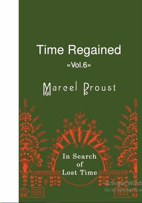  In Search of Lost Time ( در جستجوی زمان از دست رفته 6 )