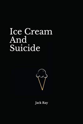 تصویر  Ice cream and suicide ( بستنی و خودکشی )