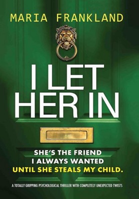 i let her in ( من او را راه دادم )