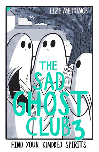 3 The Sad Ghost Club